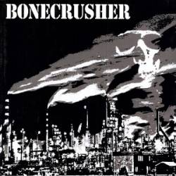 Bonecrusher : We Are the Working Class